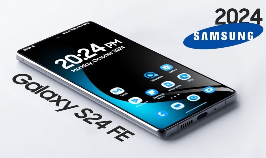 Последние новости о Samsung Galaxy S24 FE. Что мы знаем на данный момент?