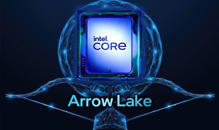 Флагманский процессор Intel Arrow Lake, по всей видимости, обеспечит значительный прирост производительности.